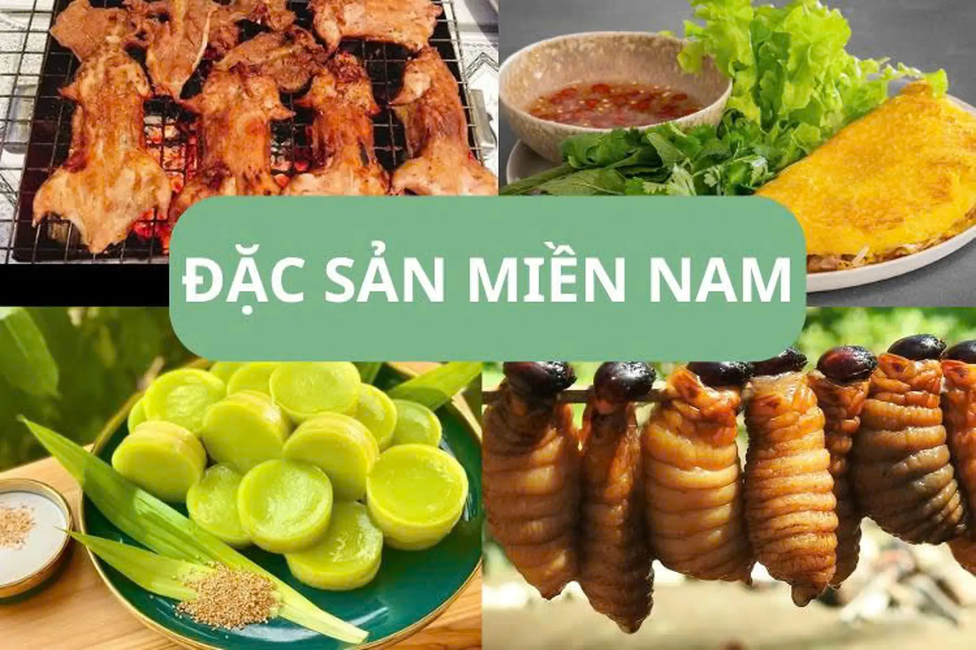 các món ăn đặc sản miền Nam