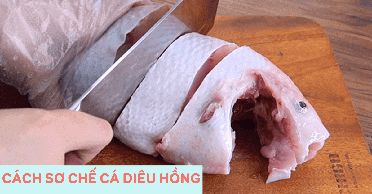 sơ chế cá diêu hồng